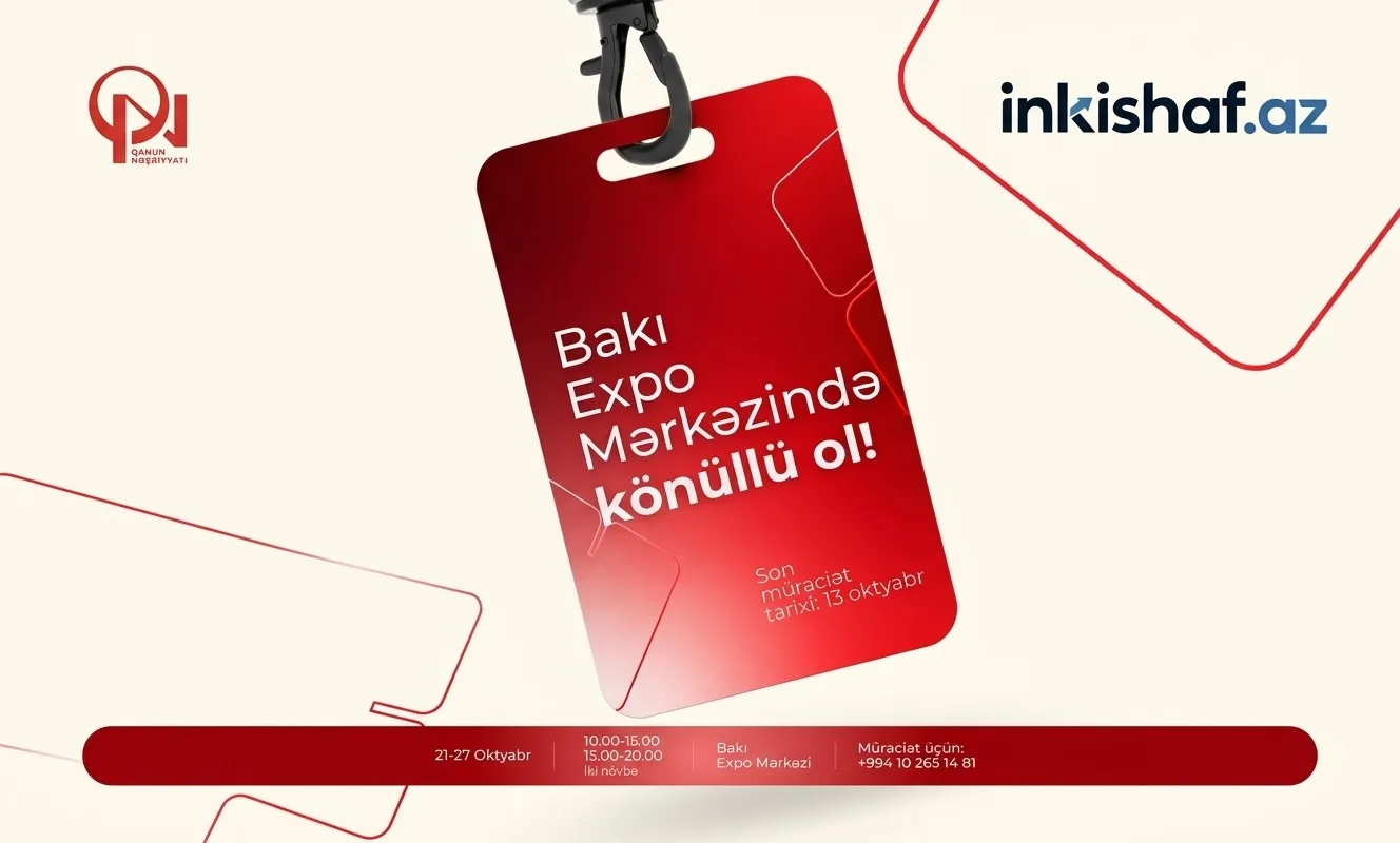 Bakı Expo Mərkəzində könüllü ol!