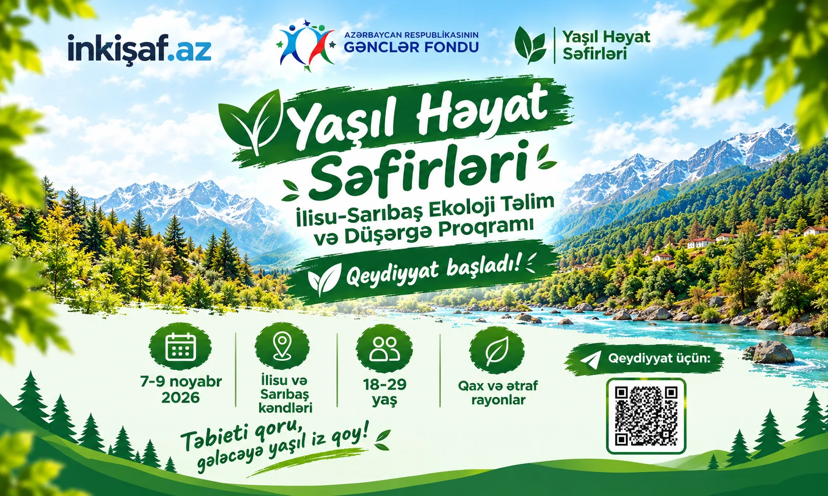 İlisu–Sarıbaş Ekoloji Təlim və Düşərgə Proqramına qeydiyyat başladı!